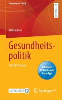 Gesundheitspolitik: Eine Einf�hrung 3658381760 Book Cover