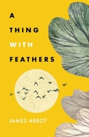 A Thing With Feathers B0GW9VK2DK Book Cover