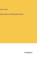 Ueber Staar und Staaroperationen 3382020726 Book Cover