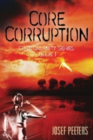 Core Corruption 064502886X Book Cover