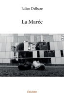 La Marée (French Edition) 2414299932 Book Cover