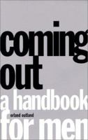 Coming Out: A Handbook for Men 1555835147 Book Cover