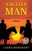 A Better Man 1637926014 Book Cover