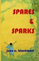 SPARES & SPARKS 1980724725 Book Cover