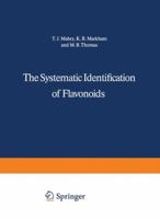 The Systematic Identification of Flavonoids 3642884601 Book Cover