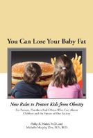 You Can Lose Your Baby Fat 0615180981 Book Cover