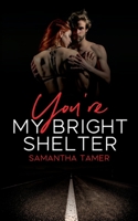 You're My Bright Shelter (German Edition) 3751970371 Book Cover