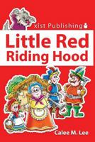 Little Red Riding Hood 1623953642 Book Cover