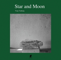 Star and Moon 1913536505 Book Cover