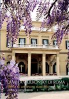 La Villa Wolkonsky Di Roma: Storia Di Un Tesoro Nascosto 8891321796 Book Cover