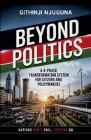 Beyond politics B0H1NFDXFX Book Cover