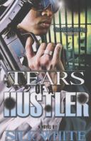 Tears Of A Hustler 0615211623 Book Cover