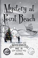 Haunted Hemlock (Mystery at Point Beach) B0FRGMV81W Book Cover