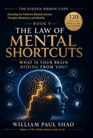The Hidden Human Code: The Law of Mental Shortcuts B0H28Z783P Book Cover