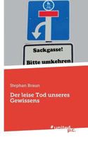 Der leise Tod unserer Gewissens 3710337992 Book Cover