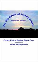 On the Banks of Turkey Creek 1410719952 Book Cover