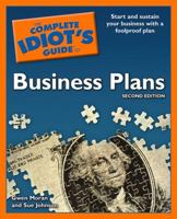 The Complete Idiot's Guide to Business Plans (The Complete Idiot's Guide) 1592574009 Book Cover