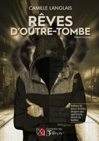 Rêves d'outre-tombe 2898093610 Book Cover