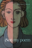 (Not ) my poem 1329722183 Book Cover
