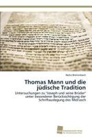 Thomas Mann Und Die Judische Tradition 3838136780 Book Cover