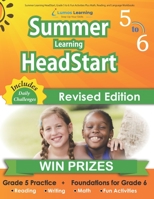 Summer Learning HeadStart, Grade 5 to 6: Fun Activities Plus Math, Reading, and Language Workbooks: Bridge to Success with Common Core Aligned Resources and Workbooks 1940484715 Book Cover