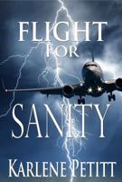 Flight for Sanity 1944738045 Book Cover