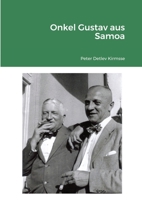 Onkel Gustav aus Samoa 1291222871 Book Cover
