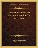 The Manifestor Of The Universe According To Occultism 1425318363 Book Cover