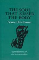 The Soul That Kissed the Body 1852350601 Book Cover