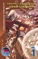 Transformers: War Within v. 1 (Transformers): War Within v. 1 (Transformers) 1897105010 Book Cover