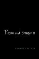 Poems and Stanzas II 1425786405 Book Cover