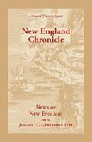 New England Chronicle News of New England from January 1722-December 1731 0788406345 Book Cover