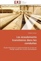 Les Écoulements Transitoires Dans Les Conduites 3841786731 Book Cover