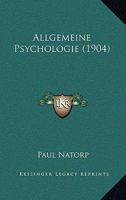 Allgemeine Psychologie (1904) 1120413443 Book Cover