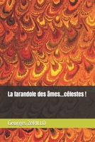La farandole des âmes...célestes ! B0CCZWL815 Book Cover