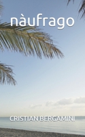 nàufrago B0C1J7NM7R Book Cover