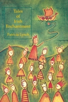 Tales of Irish Enchantment 0853427909 Book Cover