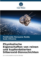 Physikalische Eigenschaften von reinen und kupferdotierten Silberoxid-Dünnschichten (German Edition) 6208567653 Book Cover