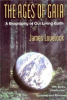 The Ages of Gaia: A Biography of Our Living Earth 0553348167 Book Cover