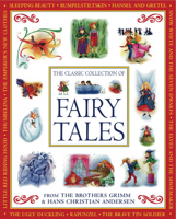 The Classic Collection of Fairy Tales 1843229714 Book Cover