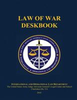 Law of War Deskbook: 2010 1530143438 Book Cover