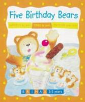 Five Birthday Bears 1858543010 Book Cover
