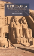 Heritopia : World Heritage and Modernity 9198469932 Book Cover