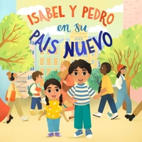Isabel y Pedro en su País Nuevo 1955119562 Book Cover