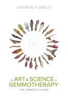 The Art and Science of Gemmotherapy: The Complete Guide B0F64C97Y1 Book Cover