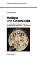 Medizin Und Geschlecht: Zur Konstruktion Der Kategorie Geschlecht Im Medizinischen Diskurs Des 19. Jahrhunderts 3810020095 Book Cover