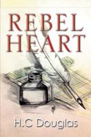 Rebel Heart 1493135260 Book Cover