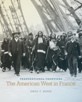Transnational Frontiers: The American West in France 0806160039 Book Cover
