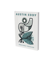 Austin Eddy: Immutable Traveller: Cat. Knust Kunz Gallery Editions 3864424089 Book Cover