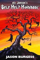 Mr Johnson's Self Help Handbook 1492897175 Book Cover